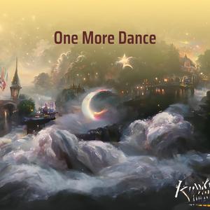 One More Dance