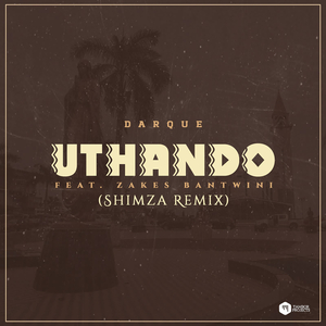 Uthando (Shimza Remix)