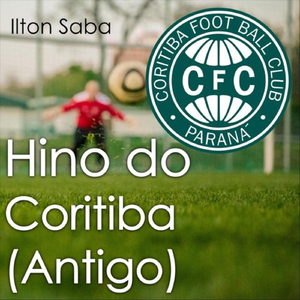 Hino do Coritiba (Antigo)