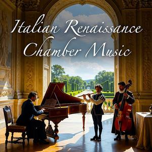 Italian Renaissance Chamber Music