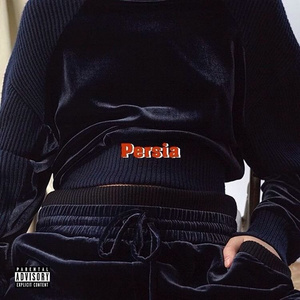 Persia (Prod. Mo Fiya)