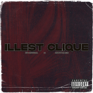 Illest Clique