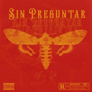 Sin Preguntar