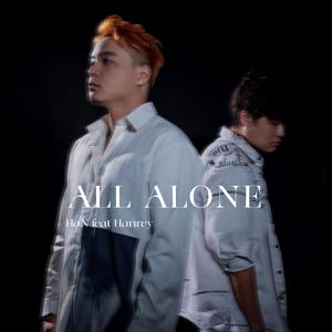 All alone (feat. Hanrey Low)