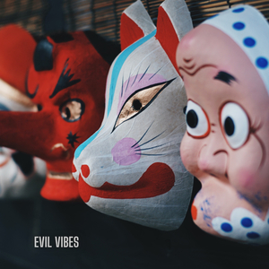 Evil vibes