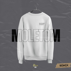 MOLETOM ((KOF Remix))