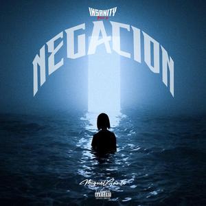 Negacion (MiguelSanti Remix)