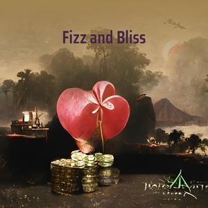 Fizz and Bliss