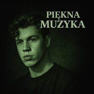 PIĘKNA MUZYKA