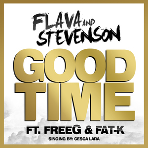 Good Time (feat. Freeg & Fat-K) [Radio Edit]