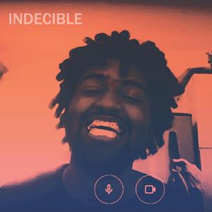 INDECIBLE