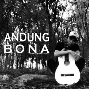 Andung Bona (feat. Zent Tondang)