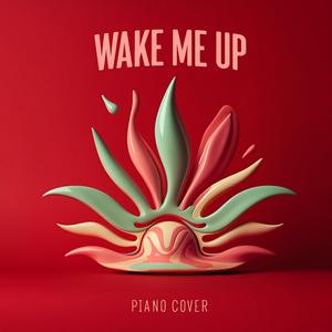 Wake me up (Piano Peaceful Cover)