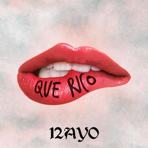 Que Rico