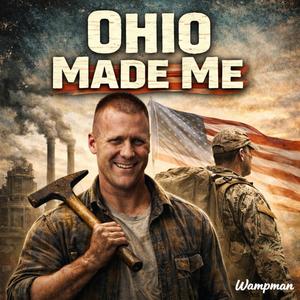 Ohio Made Me