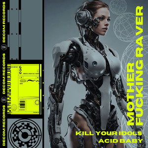 Mother F****ng Raver