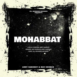 Mohabbat (feat. Nav Dhiman)