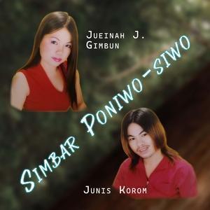 Simbar Poniwo-siwo (with Jueinah J. Gimbun)