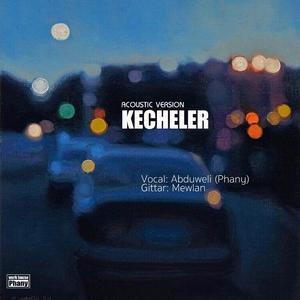 Kechiler（Acoustic）