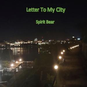 Letter to My City