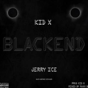 Blackend (feat. Jerry Ice)