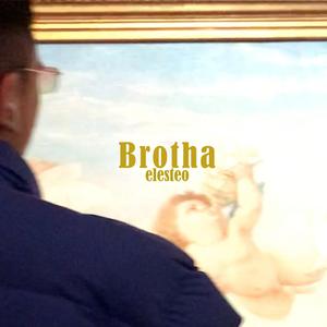 Brotha