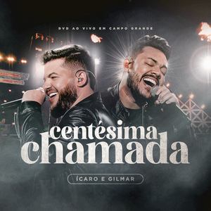 Centésima Chamada (Ao Vivo)