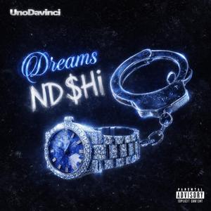 Dreams Nd Shi