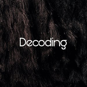 Decoding