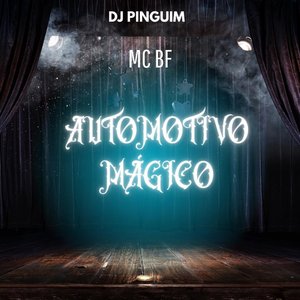 Automotivo Mágico