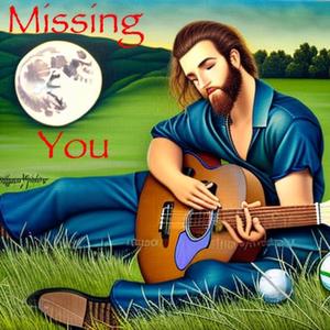 Missing you