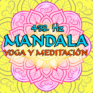 432 Hz Equilibrio Mandala Purificación