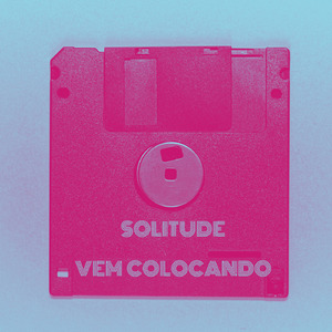 Solitude Vem Colocando (Remix)