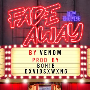 FADE AWAY (feat. Boh!b)