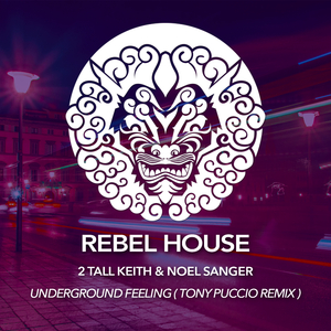 Underground Feeling (Tony Puccio Remix)