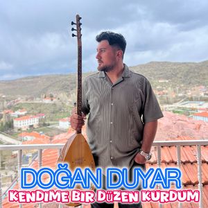 Kendime Bir Düzen Kurdum