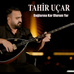 Dağlarına Kar Olurum Yar