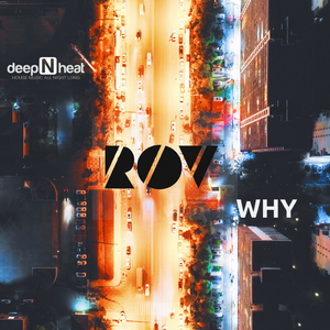 WHY (Original Mix)