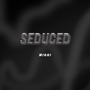 Seduced