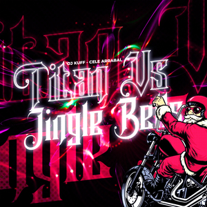 Titan Vs Jingle Bells (Remix)