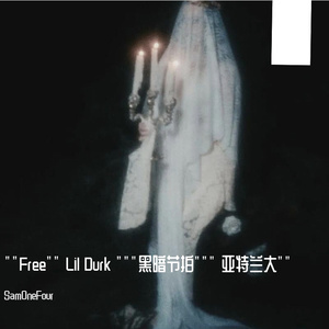 ""Free"" Lil Durk """黑暗节拍""" 亚特兰大""