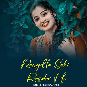 Rasgulla Sahi Rasdar He