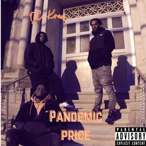Pandemic Price (feat. Tmany)