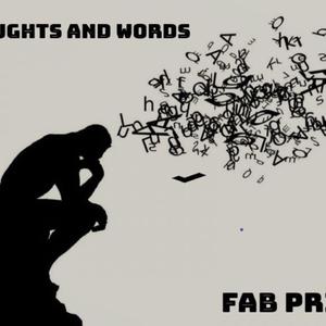 THOUGHTS AND WORDS