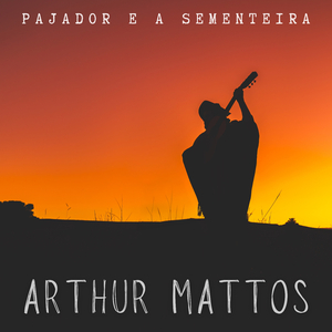 Pajador e a Sementeira