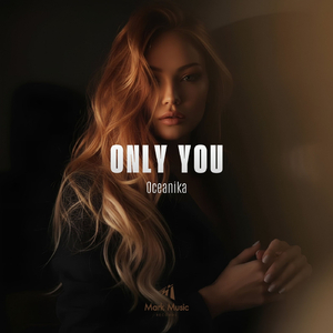 Only You