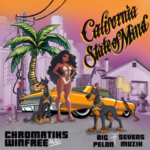 California State of Mind (Remix)