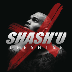 Chris Brown / Lil Wayne / Tyga - Loyal(Shash'U Remix,DeeSh1ne edit)