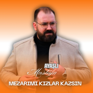 Mezarımı Kızlar Kazsın Loy Loy