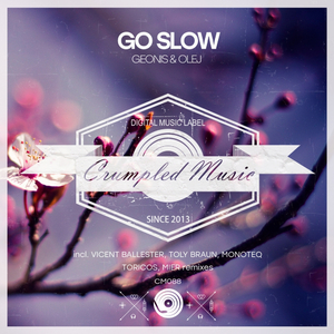 Go Slow (Original Mix)